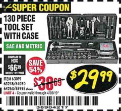 Harbor Freight Coupon PITTSBURGH TOOL SET WITH CASE, 130-PIECE Lot No. 64263 Expired: 4/30/19 - $29.99