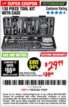 Harbor Freight Coupon 130 PIECE TOOL KIT WITH CASE Lot No. 64263/68998/63091/63248/64080 Expired: 1/6/20 - $29.99