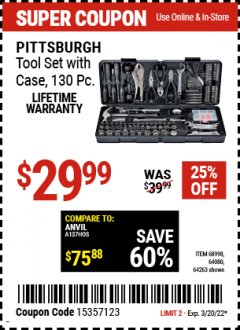 Harbor Freight Coupon 130 PIECE TOOL KIT WITH CASE Lot No. 64263/68998/63091/63248/64080 Expired: 3/20/22 - $29.99