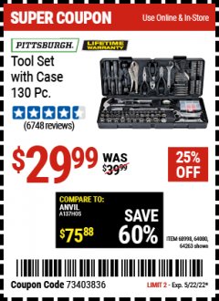 Harbor Freight Coupon 130 PIECE TOOL KIT WITH CASE Lot No. 64263/68998/63091/63248/64080 Expired: 5/22/22 - $29.99