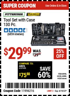 Harbor Freight Coupon PITTSBURGH TOOL SET WITH CASE, 130-PIECE Lot No. 64263 Expired: 6/19/22 - $29.99