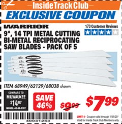 Harbor Freight ITC Coupon 9" 14 TPI METAL CUTTING BI-METAL RECIPROCATING SAW BLADES-  PACK OF 5 Lot No. 68949/62129/68038 Expired: 1/31/20 - $7.99
