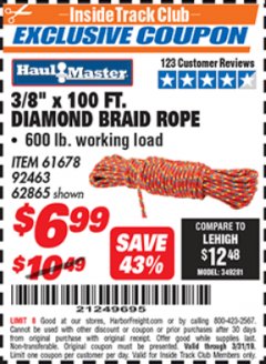 Harbor Freight ITC Coupon 3/8" X 100 FT DIAMOND BRAID ROPE Lot No. 61678/62865/92463 Expired: 3/31/19 - $6.99