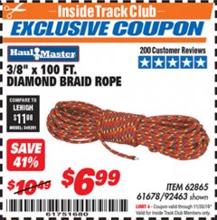 Harbor Freight ITC Coupon 3/8" X 100 FT DIAMOND BRAID ROPE Lot No. 61678/62865/92463 Expired: 11/30/19 - $6.99