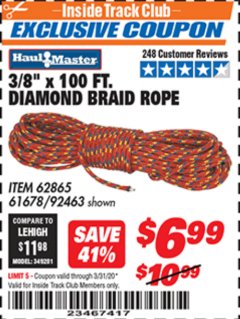 Harbor Freight ITC Coupon 3/8" X 100 FT DIAMOND BRAID ROPE Lot No. 61678/62865/92463 Expired: 3/31/20 - $6.99