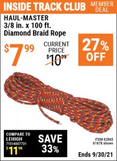 Harbor Freight ITC Coupon 3/8" X 100 FT DIAMOND BRAID ROPE Lot No. 61678/62865/92463 Expired: 9/30/21 - $7.99