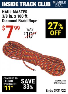 Harbor Freight ITC Coupon 3/8" X 100 FT DIAMOND BRAID ROPE Lot No. 61678/62865/92463 Expired: 3/21/22 - $7.99