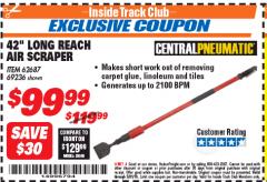 Harbor Freight ITC Coupon CENTRAL PNEUMATIC 42 IN. LONG REACH AIR SCRAPER Lot No. 62687 Expired: 5/31/18 - $99.99