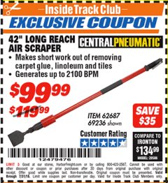 Harbor Freight ITC Coupon CENTRAL PNEUMATIC 42 IN. LONG REACH AIR SCRAPER Lot No. 62687 Expired: 7/31/18 - $99.99