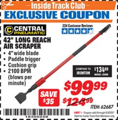 Harbor Freight ITC Coupon CENTRAL PNEUMATIC 42 IN. LONG REACH AIR SCRAPER Lot No. 62687 Expired: 6/30/20 - $99.99