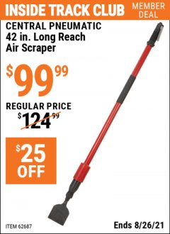 Harbor Freight ITC Coupon CENTRAL PNEUMATIC 42 IN. LONG REACH AIR SCRAPER Lot No. 62687 Expired: 8/26/21 - $99.99