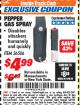 Harbor Freight ITC Coupon PEPPER GAS SPRAY Lot No. 36506 Expired: 5/1/18 - $4.99
