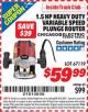 Harbor Freight ITC Coupon 1.5 HP HEAVY DUTY VARIABLE SPEED PLUNGE ROUTER Lot No. 67119 Expired: 1/31/16 - $59.99