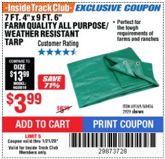 Harbor Freight ITC Coupon 7 FT. 4" X 9 FT. 6" FARM QUALITY ALL PURPOSE WEATHER RESISTANT TARP Lot No. 69196/60456/2929 Expired: 1/21/20 - $3.99