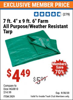 Harbor Freight ITC Coupon 7 FT. 4" X 9 FT. 6" FARM QUALITY ALL PURPOSE WEATHER RESISTANT TARP Lot No. 69196/60456/2929 Expired: 9/30/20 - $4.49