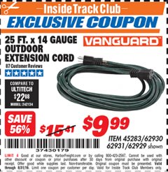 Harbor Freight ITC Coupon VANGUARD 25 FT. X 14/3 GAUGE OUTDOOR EXTENSION CORD, GREEN Lot No. 62929 Expired: 8/31/19 - $9.99