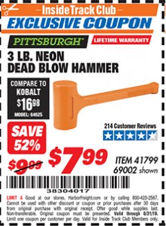 Harbor Freight ITC Coupon 3 LB. NEON DEAD BLOW HAMMER Lot No. 41799/69002 Expired: 8/31/19 - $7.99