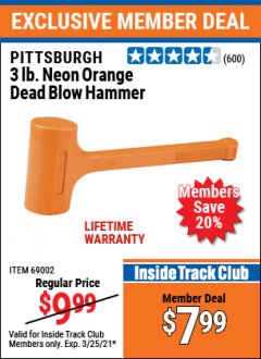 Harbor Freight ITC Coupon 3 LB. NEON DEAD BLOW HAMMER Lot No. 41799/69002 Expired: 3/25/21 - $7.99