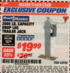 Harbor Freight ITC Coupon 2000 LB CAPACITY DROP LEG TRAILER JACK Lot No. 42950 Expired: 7/31/19 - $19.99