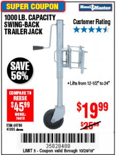 Harbor Freight Coupon 1000 LB. CAPACITY SWING-BACK TRAILER JACK Lot No. 41005/69780 Expired: 10/29/18 - $19.99