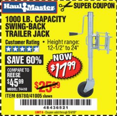 Harbor Freight Coupon 1000 LB. CAPACITY SWING-BACK TRAILER JACK Lot No. 41005/69780 Expired: 5/4/19 - $17.99