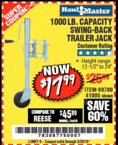 Harbor Freight Coupon 1000 LB. CAPACITY SWING-BACK TRAILER JACK Lot No. 41005/69780 Expired: 3/30/19 - $17.99