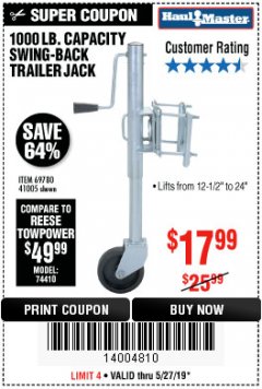 Harbor Freight Coupon 1000 LB. CAPACITY SWING-BACK TRAILER JACK Lot No. 41005/69780 Expired: 5/27/19 - $17.99