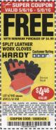 Harbor Freight FREE Coupon SPLIT LEATHER SAFETY COLORED WORK GLOVES 1 PAIR Lot No. 69455/61458/67440 Expired: 5/8/16 - FWP