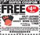 Harbor Freight FREE Coupon SPLIT LEATHER SAFETY COLORED WORK GLOVES 1 PAIR Lot No. 69455/61458/67440 Expired: 7/31/16 - FWP