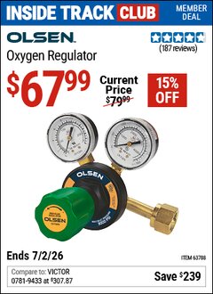 Harbor Freight Coupon OLSEN OXYGEN REGULATOR Lot No. 63788 Valid: 12/31/69 - 7/2/26 - $67.99