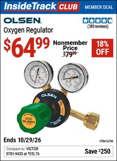 Harbor Freight ITC Coupon OLSEN OXYGEN REGULATOR Lot No. 63788 Valid Thru: 10/29/26 - $64.99