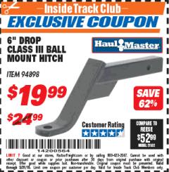 Harbor Freight ITC Coupon CLASS III BALL MOUNT HITCH WITH 6" DROP Lot No. 94898 Expired: 5/31/18 - $19.99