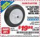 Harbor Freight ITC Coupon 13 IN. FLAT-FREE TIRE WITH STEEL HUB Lot No. 60250 Expired: 11/30/15 - $19.99