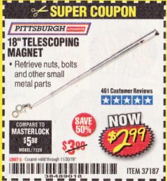 Harbor Freight Coupon PITTSBURGH 18 IN. TELESCOPING MAGNET Lot No. 37187 Expired: 11/30/19 - $2.99