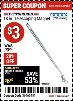 Harbor Freight Coupon 18" TELESCOPING MAGNET Lot No. 37187 Expired: 3/24/24 - $3