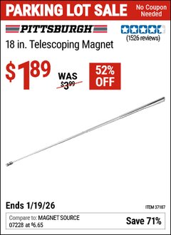 Harbor Freight Coupon PITTSBURGH 18 IN. TELESCOPING MAGNET Lot No. 37187 Expired: 12/31/69 - $1.89
