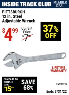 Harbor Freight ITC Coupon 12" ADJUSTABLE STEEL WRENCH Lot No. 60717/65802 Expired: 3/31/22 - $4.99