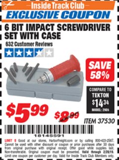 Harbor Freight ITC Coupon 6 BIT IMPACT SCREWDRIVER SET WITH CASE Lot No. 37530 Expired: 2/28/19 - $5.99