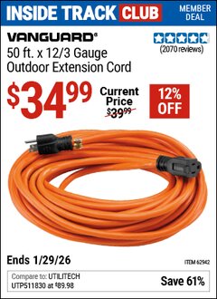 Harbor Freight ITC Coupon VANGUARD 50 FT. X 12/3 GAUGE OUTDOOR EXTENSION CORD, ORANGE Lot No. 62942 Valid Thru: 1/29/26 - $34.99