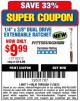 Harbor Freight Coupon 1/4" X 3/8" DUAL DRIVE EXTENDABLE RATCHET Lot No. 62312 Expired: 11/30/15 - $9.99