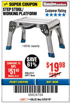Harbor Freight Coupon HAUL-MASTER 18 IN. STEP STOOL WORKING PLATFORM Lot No. 66911 Expired: 6/24/18 - $19.98