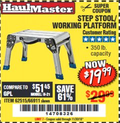 Harbor Freight Coupon HAUL-MASTER 18 IN. STEP STOOL WORKING PLATFORM Lot No. 66911 Expired: 11/30/18 - $19.99
