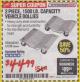 Harbor Freight Coupon 2 PIECE 1500 LB. CAPACITY VEHICLE WHEEL DOLLIES Lot No. 60343/67338 Expired: 1/31/18 - $44.99