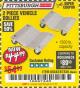 Harbor Freight Coupon 2 PIECE 1500 LB. CAPACITY VEHICLE WHEEL DOLLIES Lot No. 60343/67338 Expired: 4/11/18 - $44.99