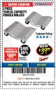 Harbor Freight Coupon 2 PIECE 1500 LB. CAPACITY VEHICLE WHEEL DOLLIES Lot No. 60343/67338 Expired: 3/18/18 - $39.99