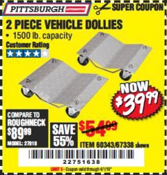 Harbor Freight Coupon 2 PIECE 1500 LB. CAPACITY VEHICLE WHEEL DOLLIES Lot No. 60343/67338 Expired: 4/1/19 - $39.99
