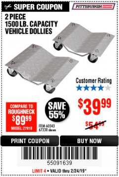 Harbor Freight Coupon 2 PIECE 1500 LB. CAPACITY VEHICLE WHEEL DOLLIES Lot No. 60343/67338 Expired: 2/24/19 - $39.99