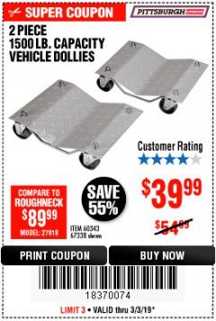 Harbor Freight Coupon 2 PIECE 1500 LB. CAPACITY VEHICLE WHEEL DOLLIES Lot No. 60343/67338 Expired: 3/3/19 - $39.99