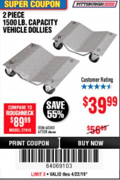 Harbor Freight Coupon 2 PIECE 1500 LB. CAPACITY VEHICLE WHEEL DOLLIES Lot No. 60343/67338 Expired: 4/22/19 - $39.99