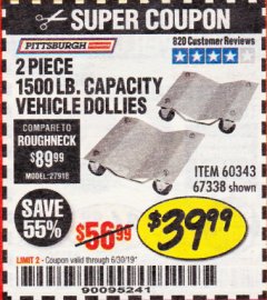 Harbor Freight Coupon 2 PIECE 1500 LB. CAPACITY VEHICLE WHEEL DOLLIES Lot No. 60343/67338 Expired: 6/30/19 - $39.99